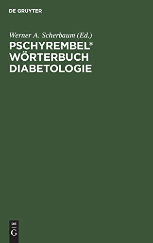 Pschyrembel(R) Wörterbuch Diabetologie by No Contributor ISBN 9783110166293