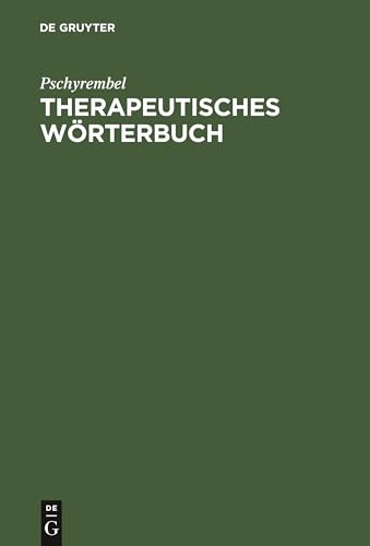 Therapeutisches Woerterbuch by Pschyrembel ISBN 9783110168280