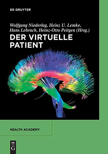 Der virtuelle Patient by Wolfgang Niederlag ISBN 9783110554342