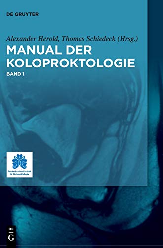 Manual der Koloproktologie by Alexander Herold ISBN 9783110614466