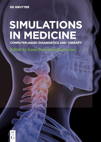 Simulations in Medicine by Irena Roterman-Konieczna ISBN 9783110666878