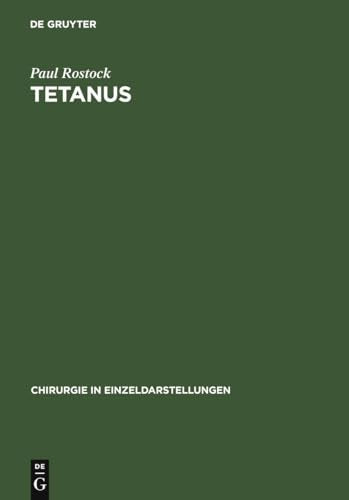 Tetanus by Paul Rostock ISBN 9783110985450