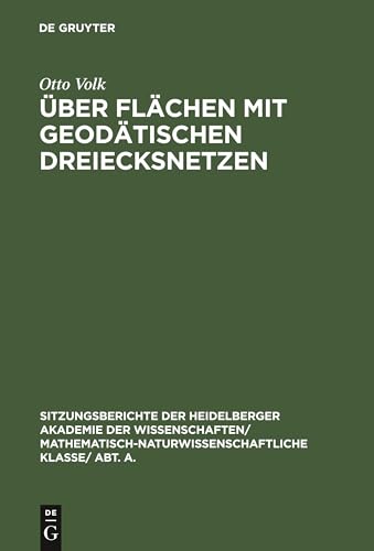 ber Flchen Mit Geodtischen Dreiecksnetzen by Otto Volk ISBN 9783111046143