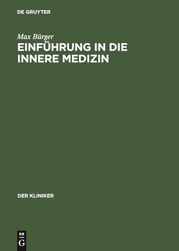 Einfhrung in die innere Medizin by Max Brger ISBN 9783111047584