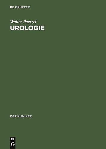 Urologie by Walter Paetzel ISBN 9783111047621