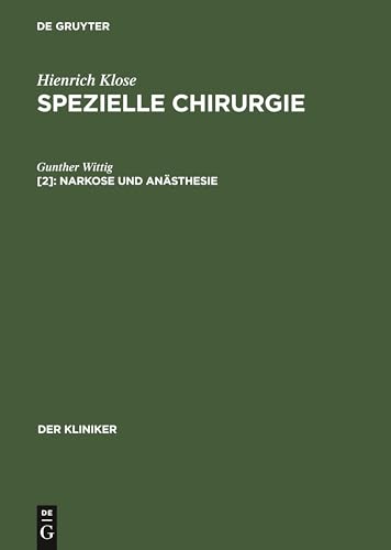 Narkose und Ansthesie by Gunther Wittig ISBN 9783111047638