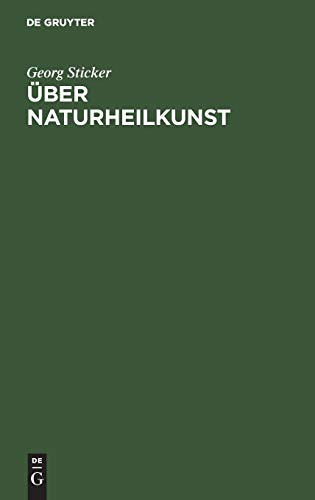 ber Naturheilkunst by Georg Sticker ISBN 9783111138701