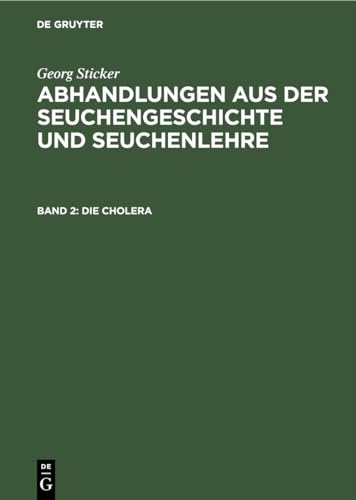 Die Cholera by Georg Sticker ISBN 9783111142364