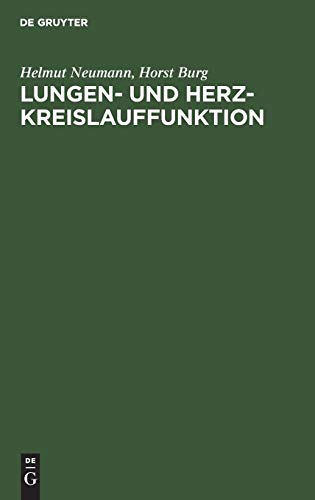 Lungen- Und Herz-Kreislauffunktion by Helmut Neumann ISBN 9783111209449