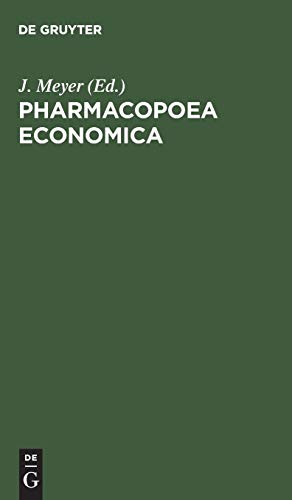 Pharmacopoea Economica by J Meyer ISBN 9783111263076
