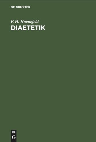 Diaetetik by F H Huenefeld ISBN 9783112396452