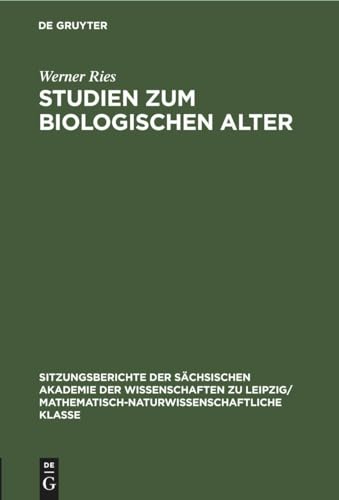 Studien Zum Biologischen Alter by Werner Ries ISBN 9783112499139