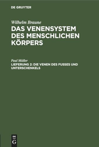 Die Venen Des Fusses Und Unterschenkels by Paul Mller ISBN 9783112663912