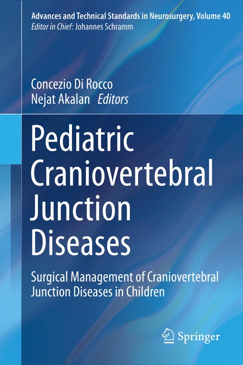 Pediatric Craniovertebral Junction Diseases by Concezio Di Rocco ISBN 9783319010649