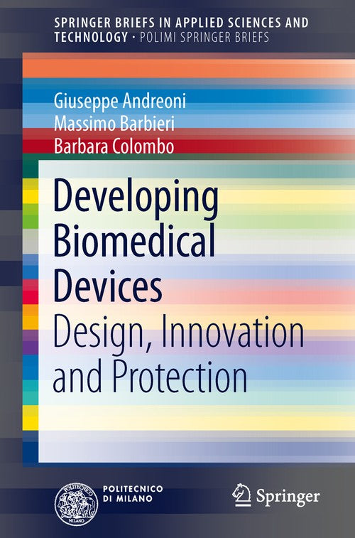 Developing Biomedical Devices by Giuseppe Andreoni ISBN 9783319012063