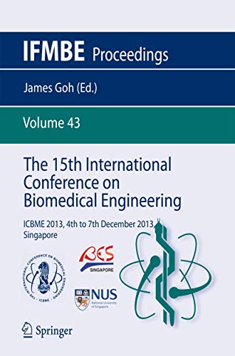 The 15th International Conference on Biomedical Engineering by James Goh ISBN 9783319029122