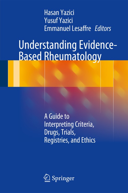 Understanding Evidence-Based Rheumatology by Hasan Yazici ISBN 9783319083735