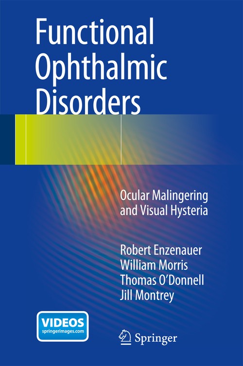 Functional Ophthalmic Disorders by Robert Enzenauer ISBN 9783319087498