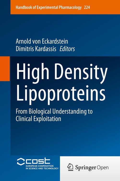 High Density Lipoproteins by Arnold Von Eckardstein ISBN 9783319096643