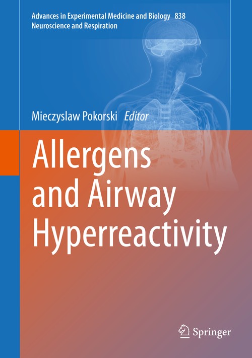 Allergens and Airway Hyperreactivity by Mieczyslaw Pokorski ISBN 9783319100081