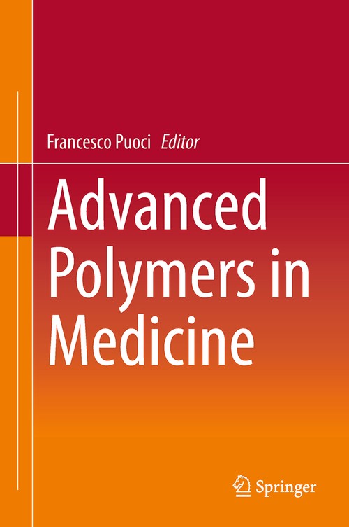 Advanced Polymers in Medicine by Francesco Puoci ISBN 9783319124773