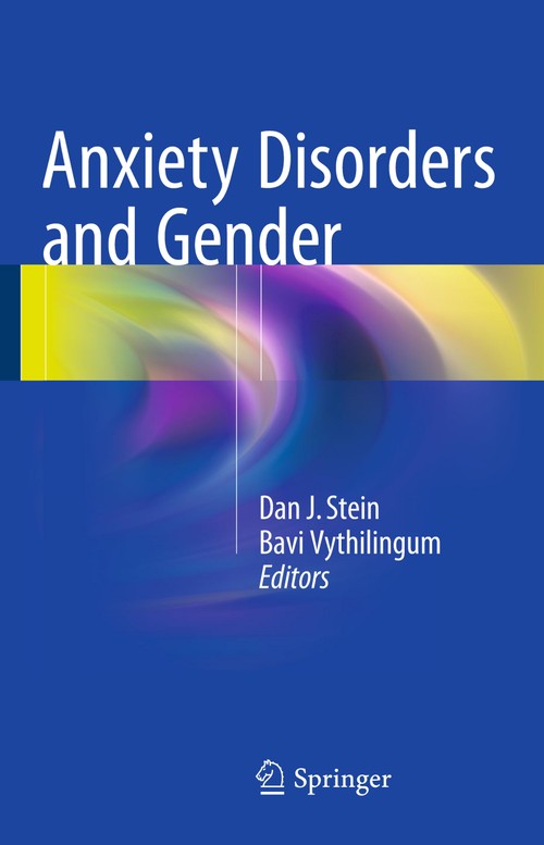 Anxiety Disorders and Gender by Dan J Stein ISBN 9783319130590