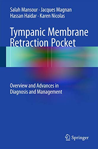 Tympanic Membrane Retraction Pocket by Salah Mansour ISBN 9783319139951