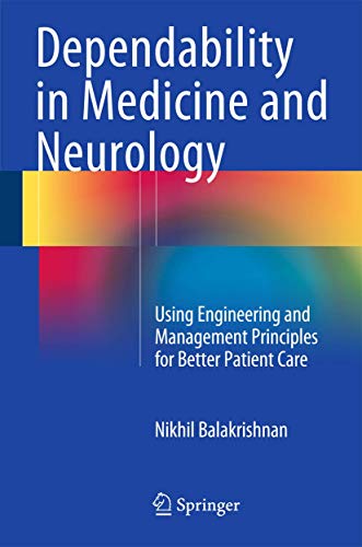Dependability in Medicine and Neurology by Nikhil Balakrishnan ISBN 9783319149677