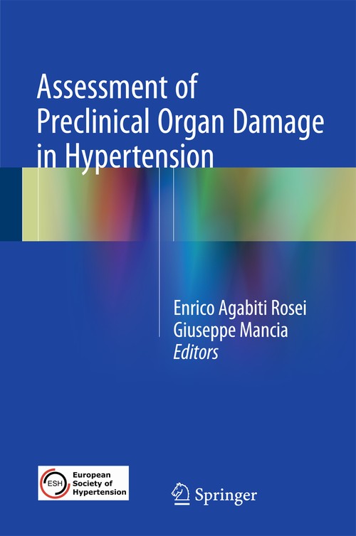 Assessment of Preclinical Organ Damage in Hypertension by Enrico Agabiti Rosei ISBN 9783319156026