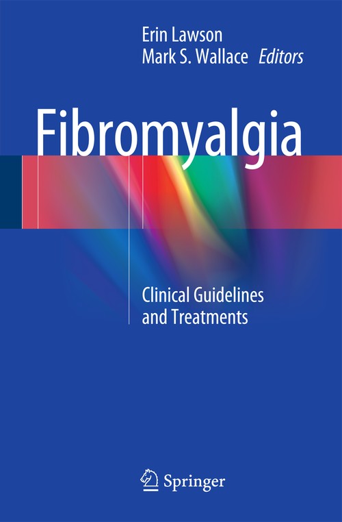 Fibromyalgia by Erin Lawson Md ISBN 9783319158198