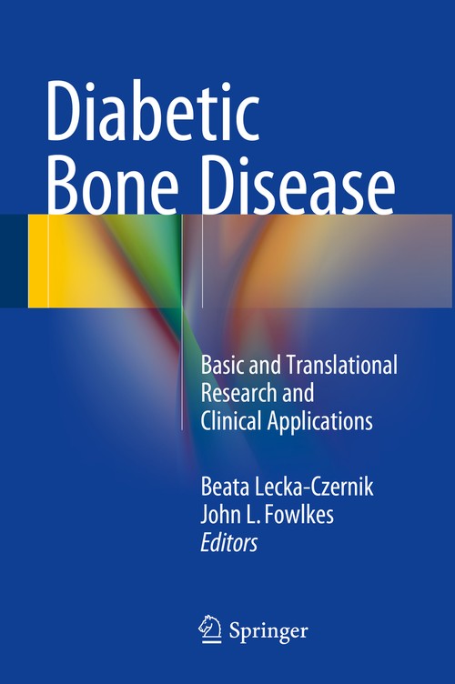Diabetic Bone Disease by Beata Lecka-Czernik ISBN 9783319164014
