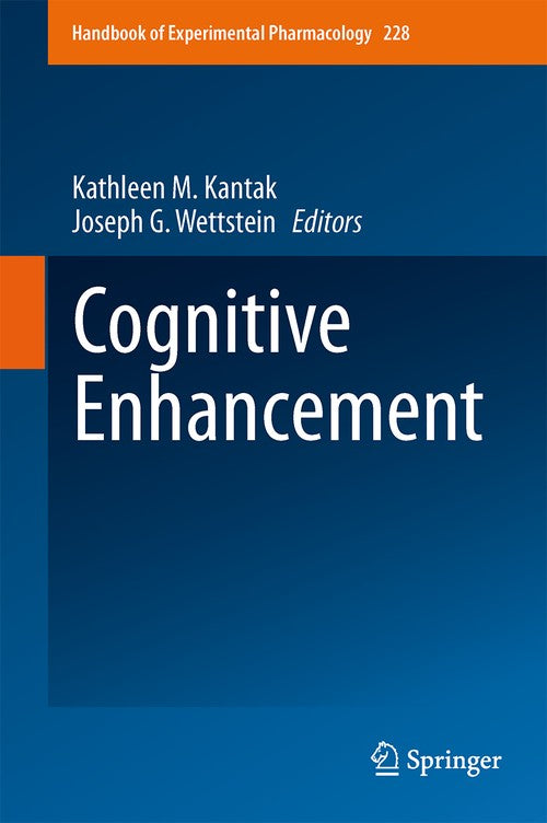 Cognitive Enhancement by Kathleen M Kantak ISBN 9783319165219
