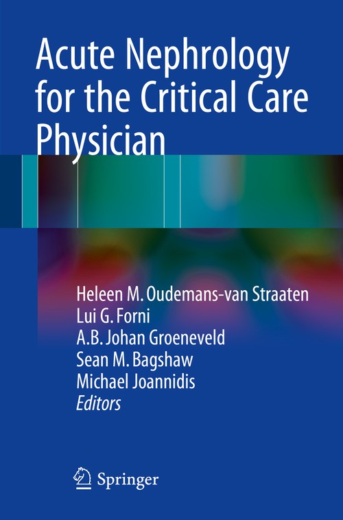 Acute Nephrology for the Critical Care Physician by Heleen M Oudemans-Van Straaten ISBN 9783319173887