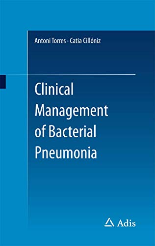 Clinical Management of Bacterial Pneumonia by Antoni Torres ISBN 9783319220611