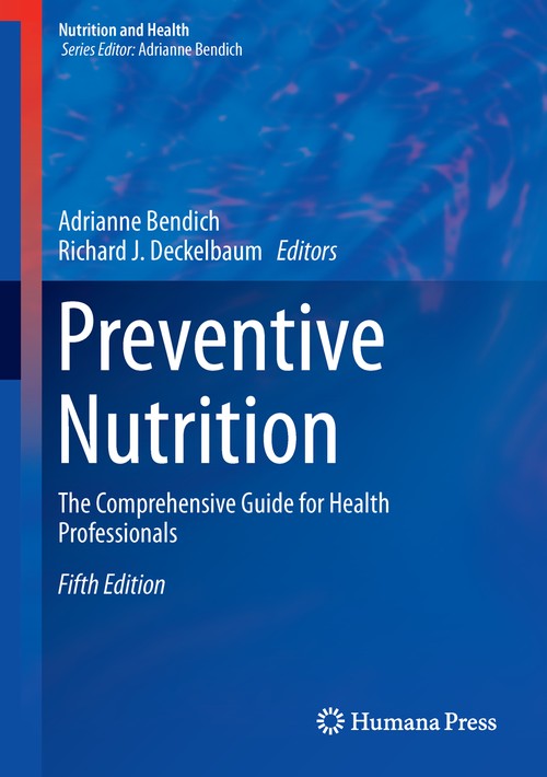 Preventive Nutrition by Adrianne Bendich ISBN 9783319224305