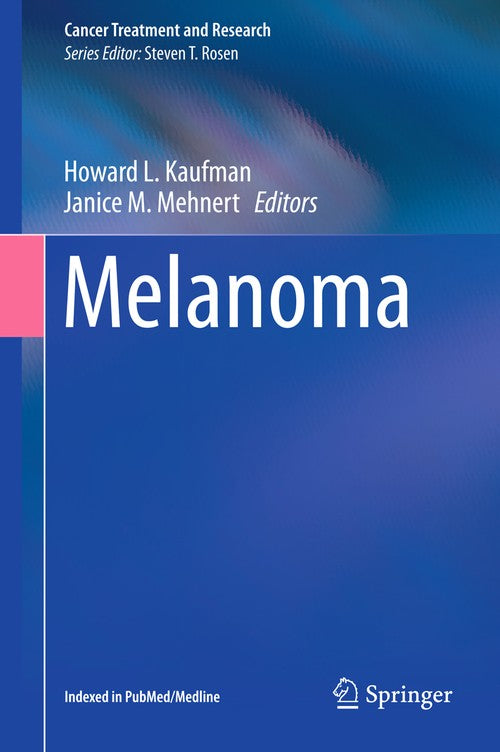 Melanoma by Howard L Kaufman ISBN 9783319225388