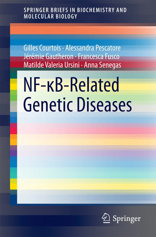 NF- B-Related Genetic Diseases by Gilles Courtois ISBN 9783319258485