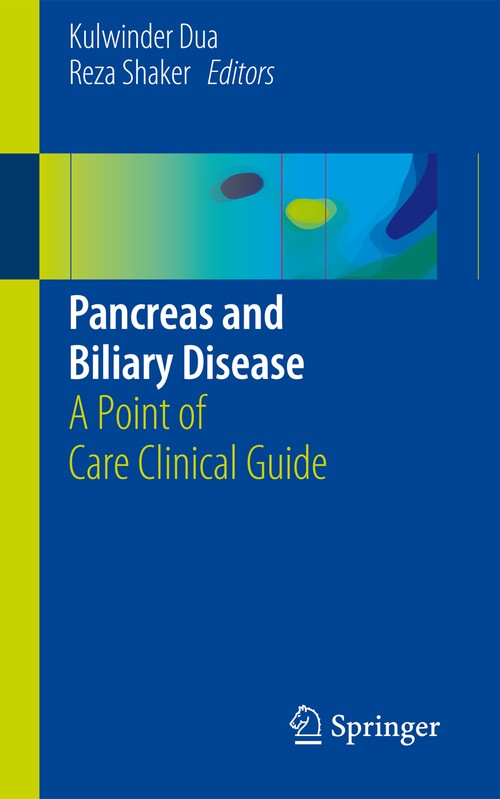 Pancreas and Biliary Disease by Kulwinder Dua ISBN 9783319280875
