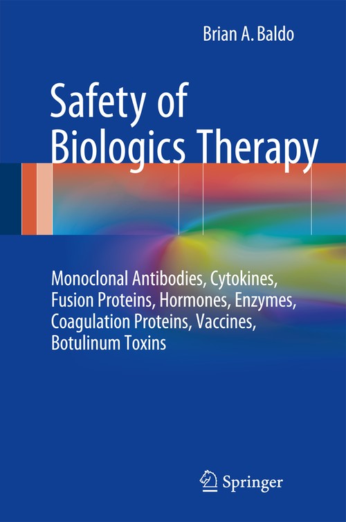 Safety of Biologics Therapy by Brian A Baldo ISBN 9783319304700