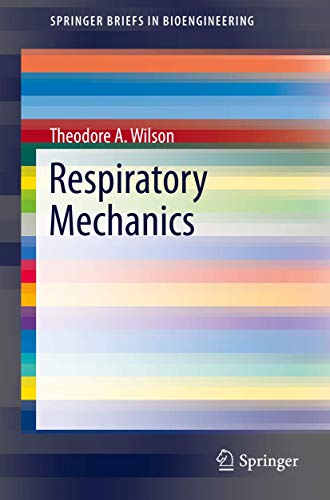Respiratory Mechanics by Theodore A Wilson ISBN 9783319305073