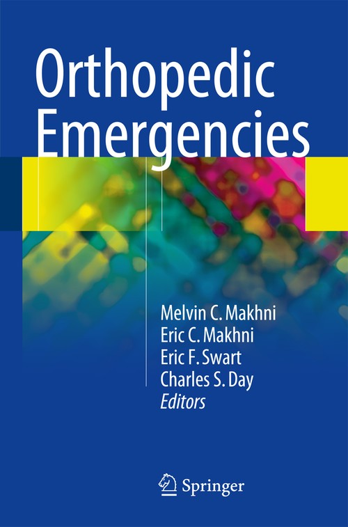 Orthopedic Emergencies by Melvin C Makhni ISBN 9783319315225