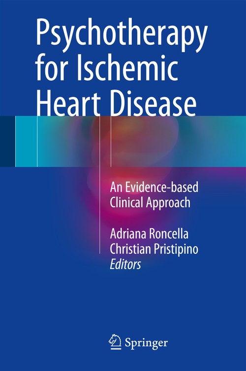 Psychotherapy for Ischemic Heart Disease by Adriana Roncella ISBN 9783319332123