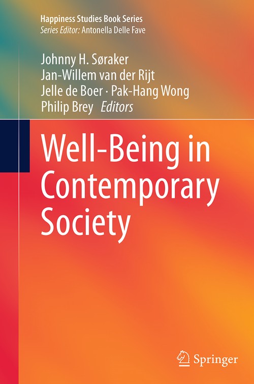 Well-Being in Contemporary Society by Janwillem Van Der Rijt ISBN 9783319344157