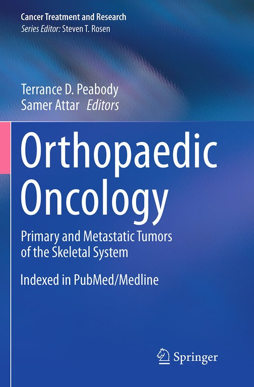 Orthopaedic Oncology by Terrance D Peabody ISBN 9783319346090