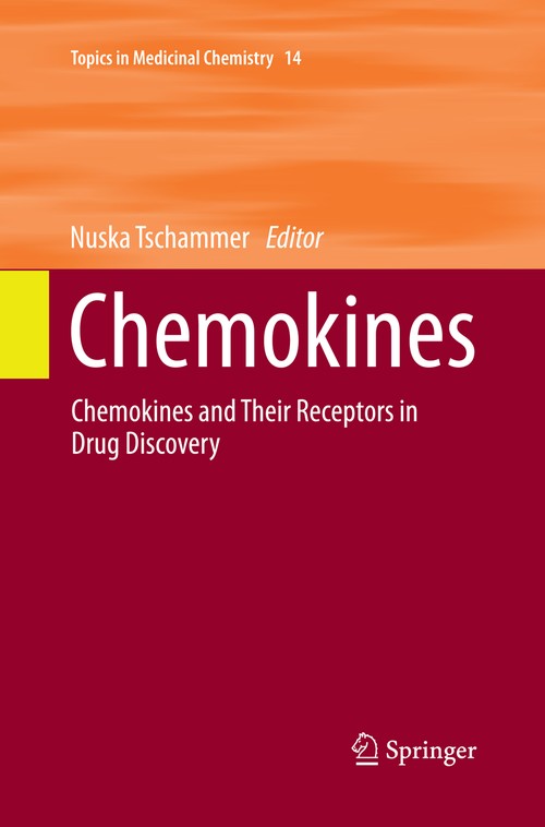 Chemokines by Nuska Tschammer ISBN 9783319347837