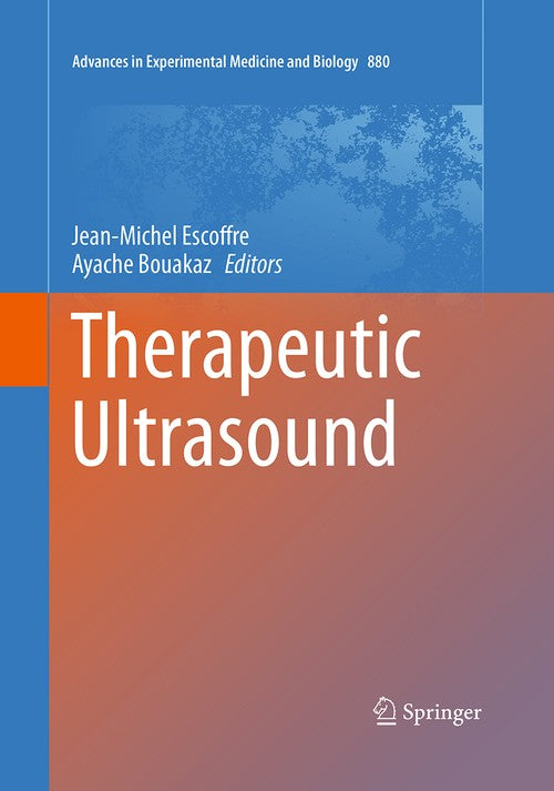 Therapeutic Ultrasound by Jean-Michel Escoffre ISBN 9783319349015