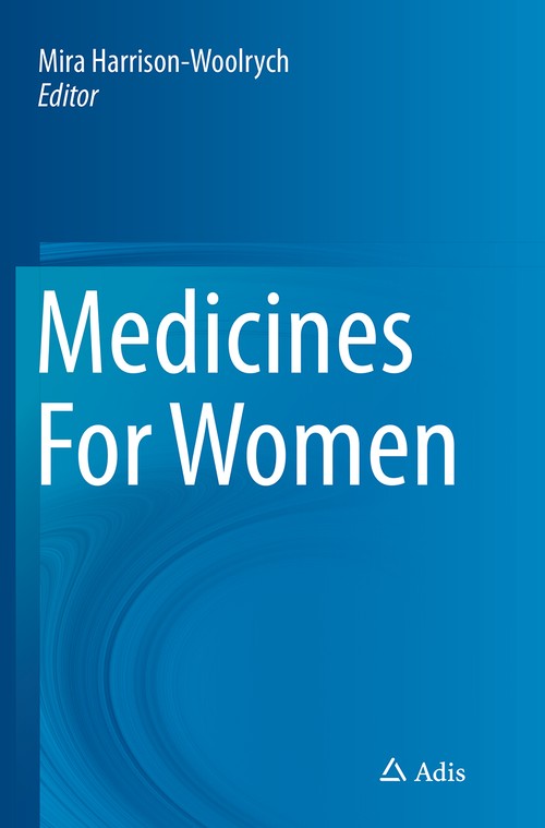 Medicines For Women by Mira Harrison-Woolrych ISBN 9783319350158