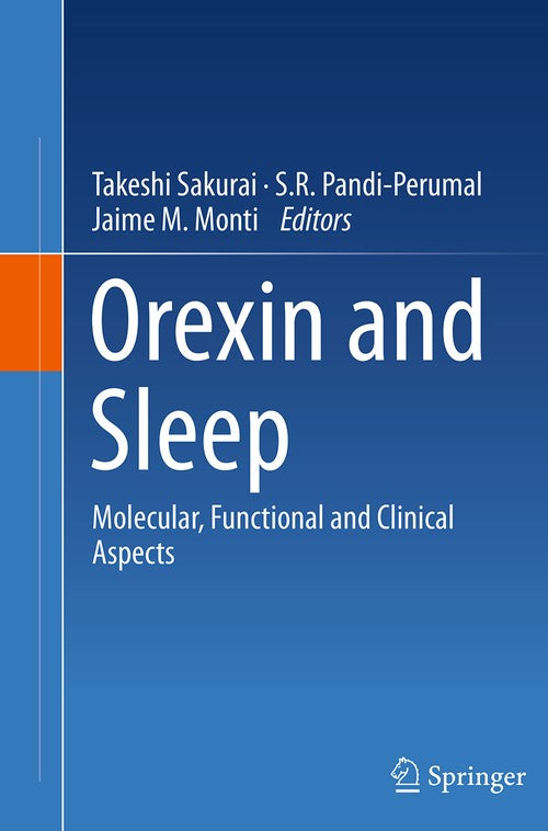 Orexin and Sleep by Takeshi Sakurai ISBN 9783319352206