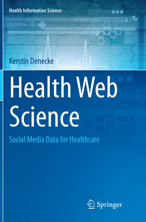 Health Web Science by Kerstin Denecke ISBN 9783319352237