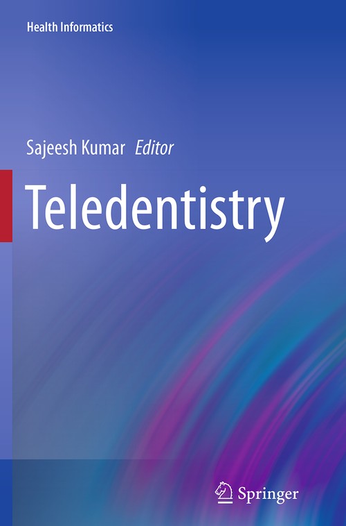 Teledentistry by Sajeesh Kumar ISBN 9783319354071